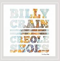 Billy Crain : Creole Shoes